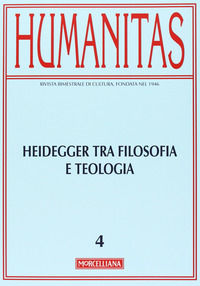 9788837226879 - Humanitas (2013). Vol. 2: Heidegger tra filosofia e teologia. Oltre la modernità