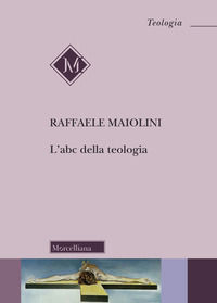 9788837234447 - L'abc della teologia