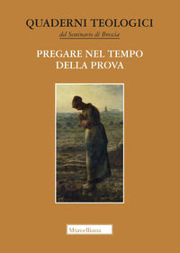 9788837235543 - Pregare nel tempo della prova