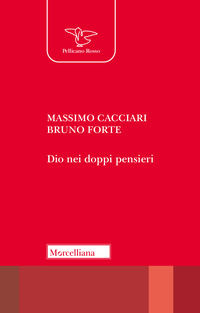 9788837241681 - Dio nei doppi pensieri