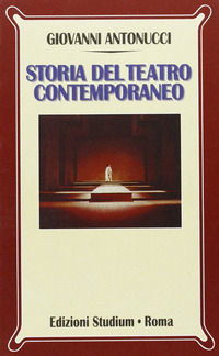 9788838240560 - Storia del teatro contemporaneo