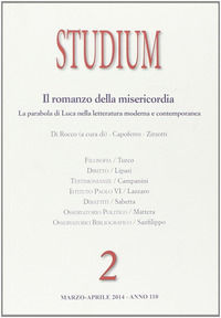 9788838242854 - Studium (2014). Vol. 2: Il romanzo della misericordia. La parabola di Luca nella letteratura moderna e contemporanea.
