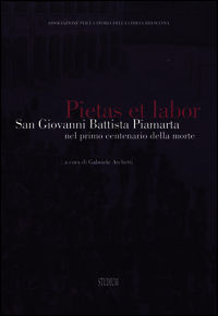 9788838243080 - Brixia Sacra (2014) vol. 1-4. Pietas et labor. San Giovanni Battista Piamarta nel primo centenario della morte