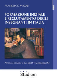 9788838248085 - Formazione iniziale e reclutamento degli insegnanti in Italia