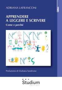 9788838248627 - Apprendere a leggere e scrivere. Come e perché