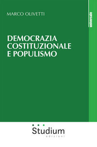 9788838254437 - Democrazia costituzionale e populismo