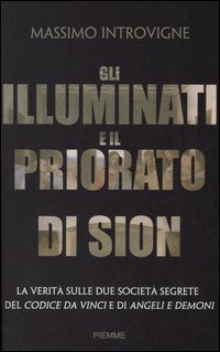 9788838410475 - Gli Illuminati e il Priorato di Sion