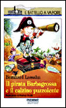 9788838434181 - Il pirata Barbagrossa e il calzino puzzolente