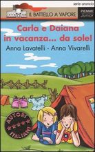 9788838436826 - Carla e Daiana in vacanza... da sole!