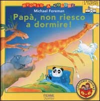 9788838467301 - Papà, non riesco a dormire