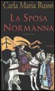 9788838475467 - La sposa normanna