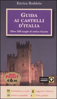9788838476761 - Guida ai castelli d’Italia