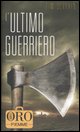 9788838499845 - L'ultimo guerriero