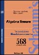 9788838650765 - Algebra lineare. 568 problemi risolti