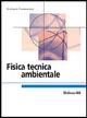 9788838663918 - Fisica tecnica ambientale