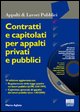 9788838718946 - Contratti e capitolati per appalti privati e pubblici