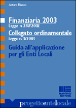 9788838723322 - Finanziaria 2003 e collegato sulla P.A.