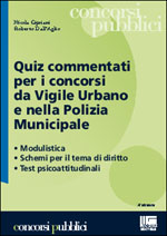 9788838730511 - Quiz commentati per i concorsi da vigile urbano e nella polizia municipale