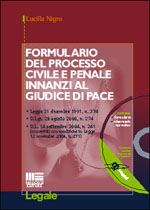 9788838732010 - Formulario del giudizio civile e penale davanti al giudice di pace