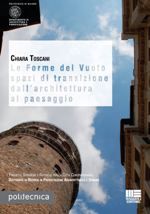 9788838760495 - Le forme del vuoto spazi di transizione dall'architettura al paesaggio
