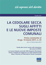 9788838766930 - La cedolare secca sugli affitti e le nuove imposte comunali