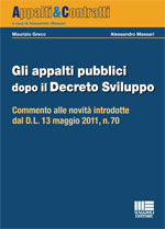 9788838768040 - Gli appalti pubblici dopo il Decreto Sviluppo
