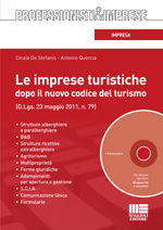 9788838769955 - Le imprese turistiche dopo il nuovo codice del turismo. Con CD-ROM
