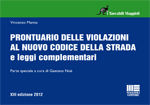 9788838770562 - Prontuario delle violazioni al nuovo codice della strada e leggi complementari
