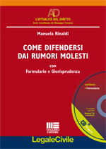 9788838771644 - Come difendersi dai rumori molesti. Con CD-ROM