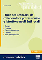 9788838774560 - I quiz per i concorsi da collaboratore professionale e istruttore negli enti locali