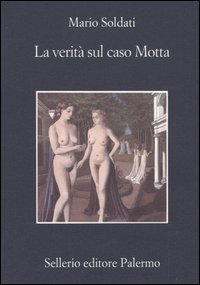 9788838919459 - La verità sul caso Motta