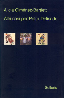 9788838924347 - Altri tre casi per Petra Delicado. Morti di carta-Serpenti nel Paradiso-Un bastimento carico di riso