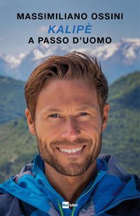 9788839718174 - Kalipè. A passo d'uomo