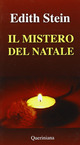 9788839914842 - Il mistero del Natale. Incarnazione e umanità