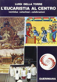9788839918420 - L'eucaristia al centro