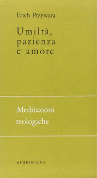 9788839925718 - Umiltà, pazienza e amore