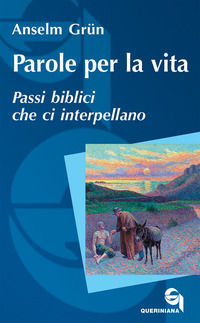 9788839929211 - Parole per la vita. Passi biblici che ci interpellano