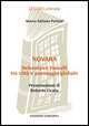 9788840012629 - Novara. Sebastiano Vassalli tra città e paesaggio globale