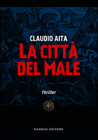 9788840400471 - La città del male