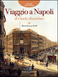 9788840400525 - Viaggio a Napoli di Charles Baudelaire