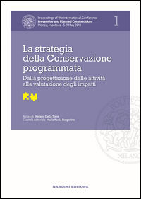 9788840403144 - La strategia della Conservazione programmata. Dalla progettazione delle attività alla valutazione degli impatti. Proceed