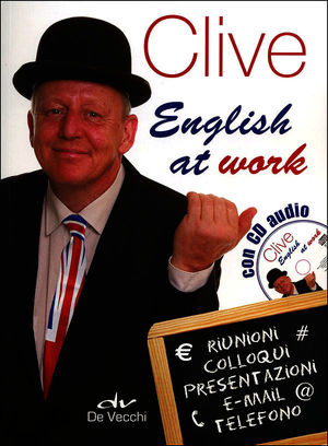 9788841207406 - Clive. English at work. Con CD Audio