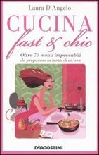 9788841841174 - Cucina fast e chic