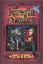 9788841842669 - La foresta d'ombra