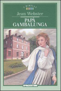 9788841853894 - Papà Gambalunga