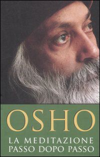 9788841857670 - La meditazione passo dopo passo