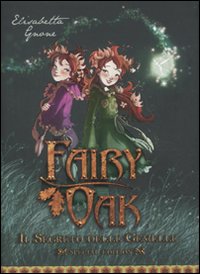 9788841862261 - Il segreto delle gemelle. Fairy Oak