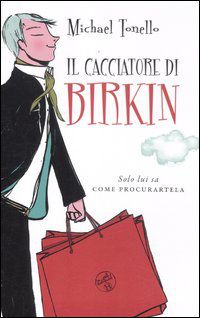 9788841876350 - Il cacciatore di Birkin