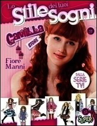 9788841897430 - Lo stile dei tuoi sogni. Camilla Store