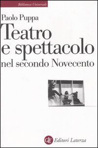 9788842036098 - Teatro e spettacolo nel secondo novecento